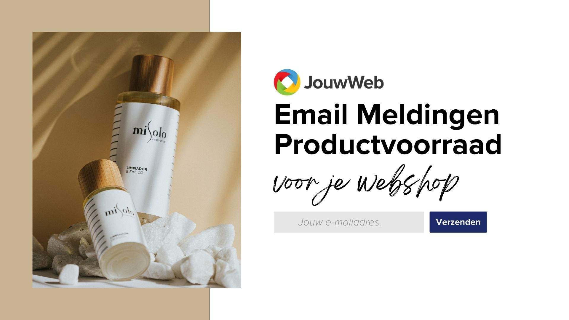 Hoe zet je Email Meldingen Productvoorraad aan bij je JouwWeb webshop?